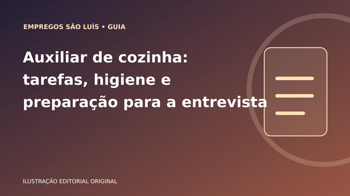 Ilustração gráfica original do artigo: Auxiliar de cozinha: tarefas, higiene e preparação para a entrevista