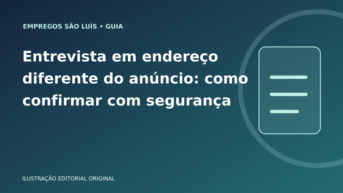 Ilustração gráfica original do artigo: Entrevista em endereço diferente do anúncio: como confirmar com segurança